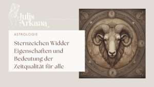 Mehr über den Artikel erfahren Sternzeichen Widder Bedeutung