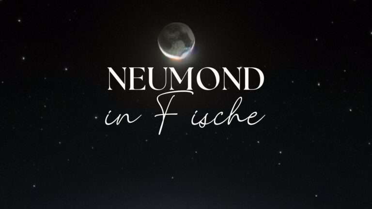 Mehr über den Artikel erfahren Neumond in Fische Bedeutung