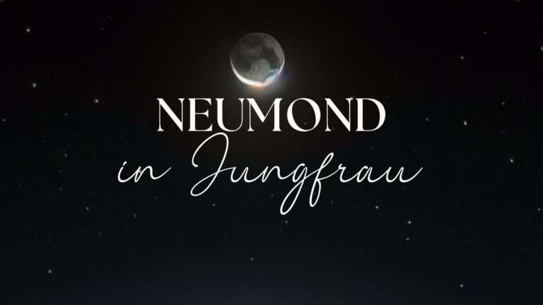 Mehr über den Artikel erfahren Neumond in Jungfrau Bedeutung