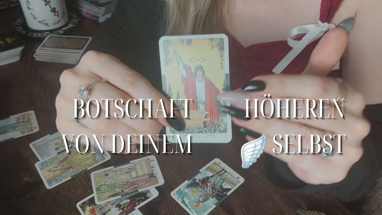Instant privat Kartenlegen online Botschaft deines höheren Selbst