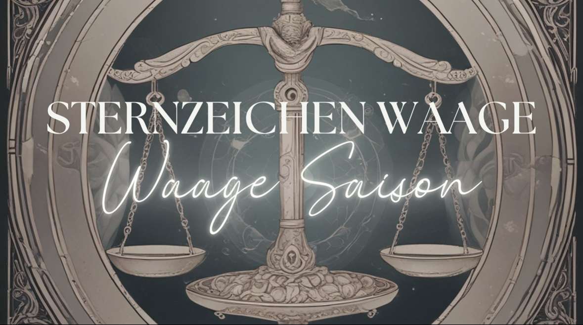 Mehr über den Artikel erfahren Sternzeichen Waage Bedeutung